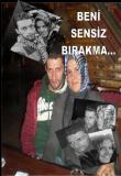 BENİ SENSİZ BİRAKMA